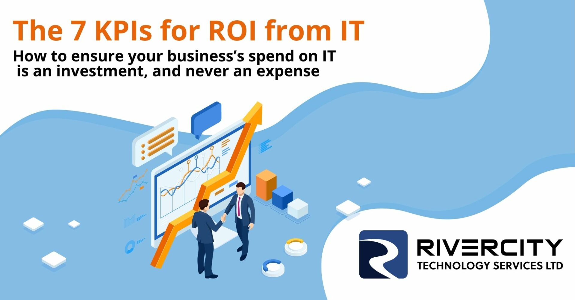 Graphic with the text "Mockup of a book titled "The 7 KPIs for ROI form IT: How to Ensure your business's spend on IT is an investment, and never an expense"
